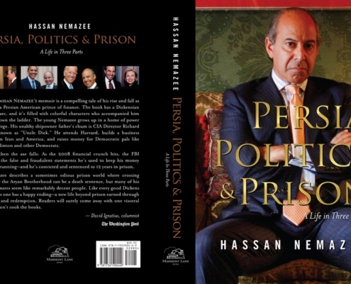 Dust jacket for Iranian-American author Hassan Nemazee's prison reform book, Persia, Politics & Prison.